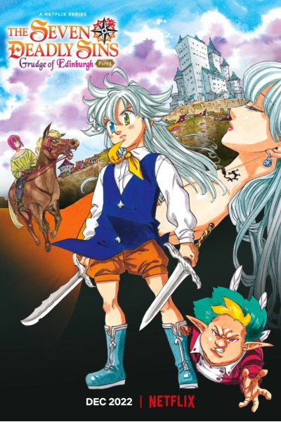 Thất hình đại tội: Mối thù Edinburgh (Phần 1) (The Seven Deadly Sins: Grudge of Edinburgh (Part 1))