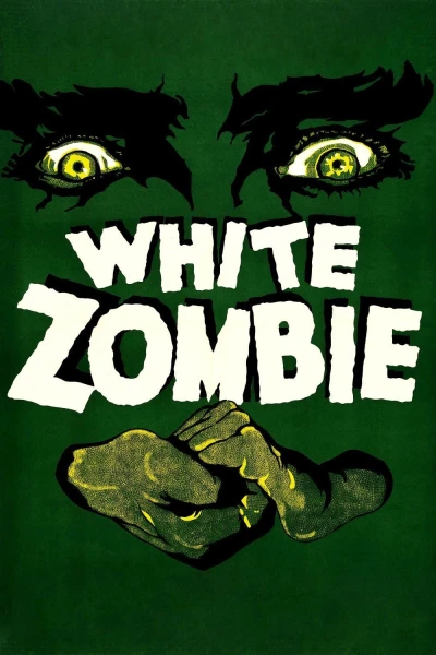 Thây Ma Trắng (White Zombie)