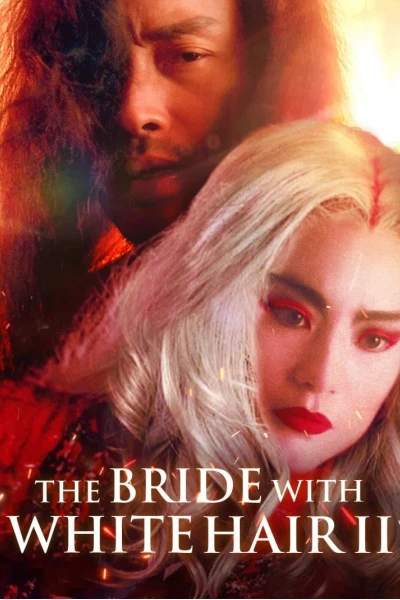 Bạch phát ma nữ 2 (The Bride with White Hair 2)