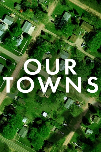 Thị Trấn Của Chúng Tôi (Our Towns)