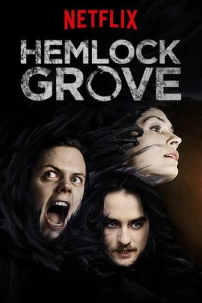 Thị Trấn Hemlock Grove (Phần 3) (Hemlock Grove (Season 3))