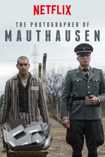 Thợ ảnh trại giam (The Photographer Of Mauthausen)