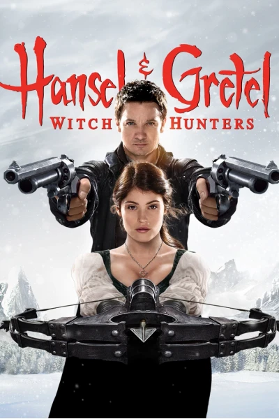 Thợ Săn Phù Thủy (Hansel and Gretel: Witch Hunters 2013)