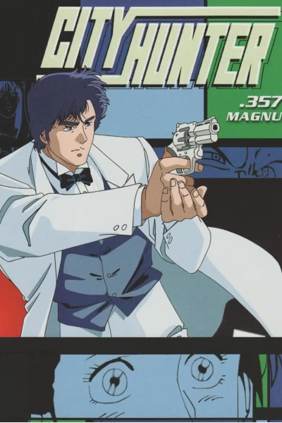 Thợ Săn Thành Phố: .357 Magnum (シティーハンター 愛と宿命のマグナム)