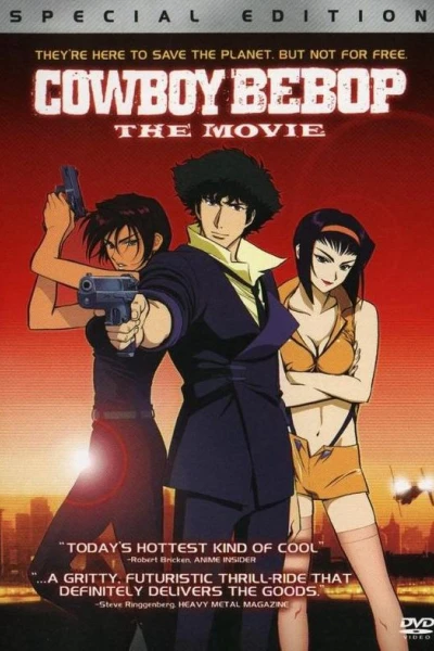 Thợ Săn Tiền Thưởng: Cánh Cổng Thiên Đàng (Cowboy Bebop: The Movie)