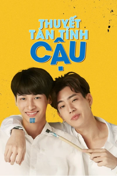 Thuyết Tán Tỉnh Cậu (Theory Of Love)