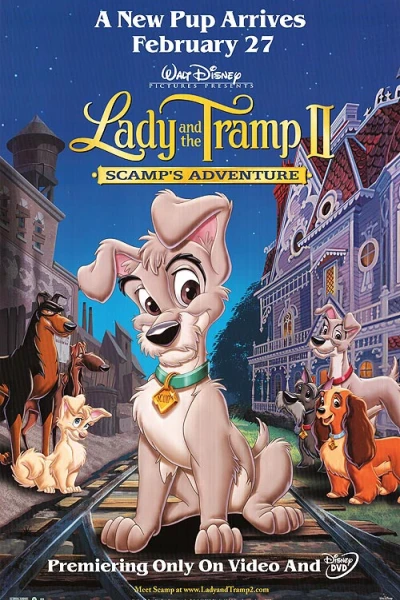 Tiểu Thư Và Chàng Lang Thang 2 (Lady and the Tramp II: Scamp's Adventure)