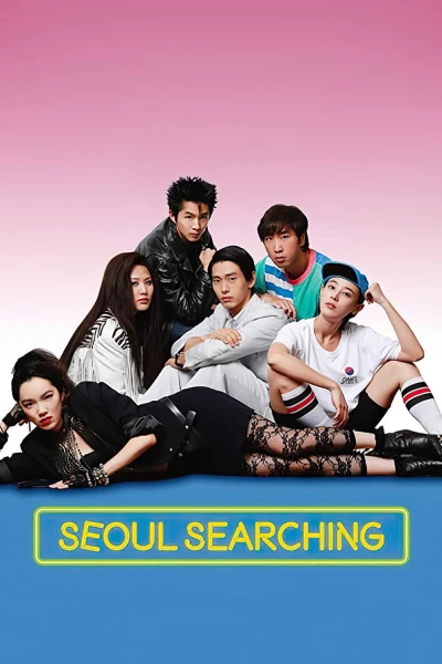Tìm Tình Yêu Ở Seoul (Seoul Searching)