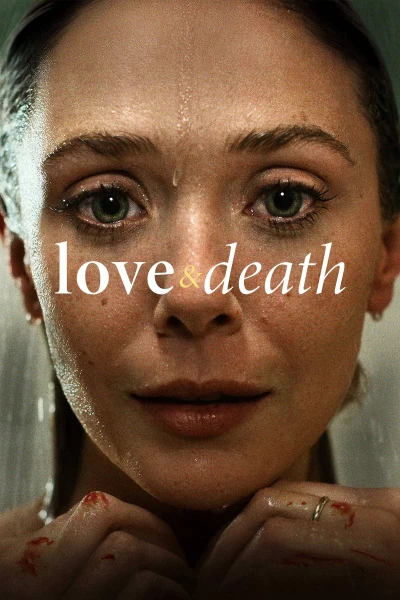Tình Yêu & Cái Chết (Love & Death)