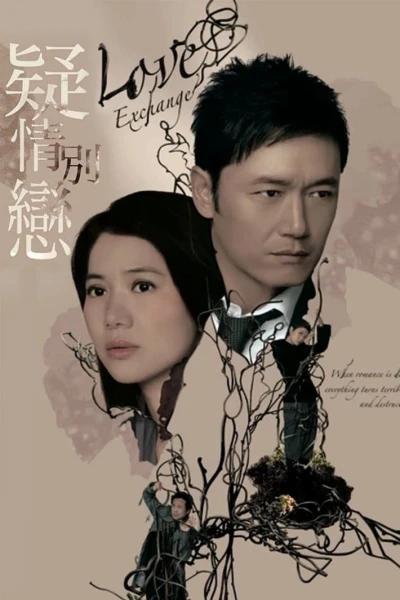 Tình Yêu Và Thù Hận (Love Exchange)