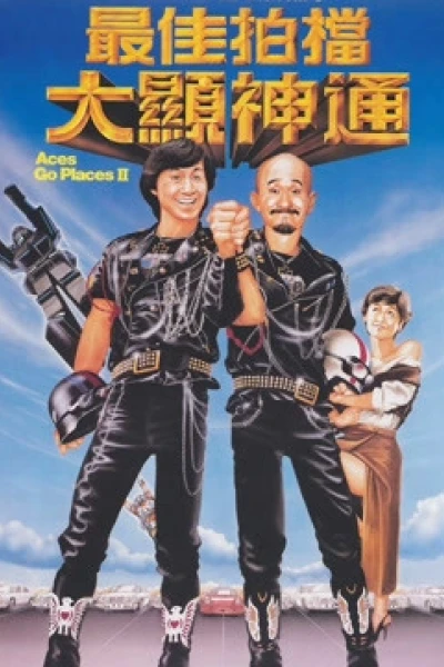 Tối Giai Phách Đương 2 (Aces Go Places II)