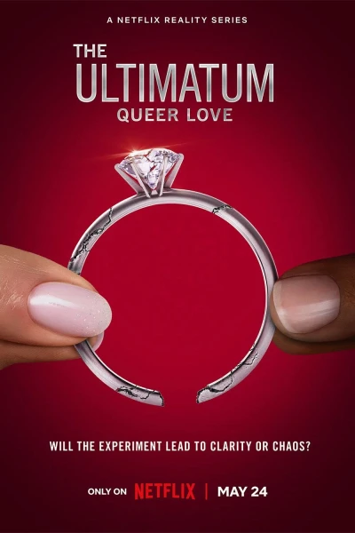 Tối hậu thư: Tình yêu queer (The Ultimatum: Queer Love)