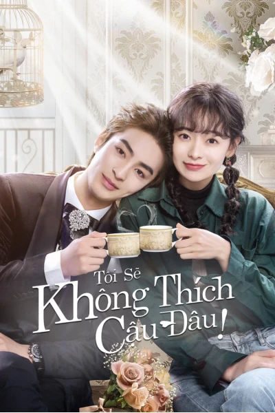Tôi Sẽ Không Thích Cậu Đâu! (Falling For You)