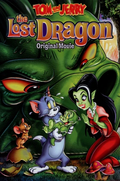 Tom Và Jerry: Chú Rồng Bị Mất Tích (Tom and Jerry: The Lost Dragon)