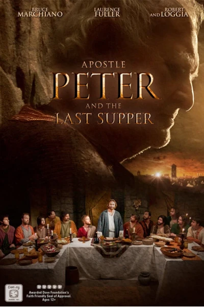 Tông Đồ Peter Và Bữa Ăn Cuối Cùng (Apostle Peter And The Last Supper)