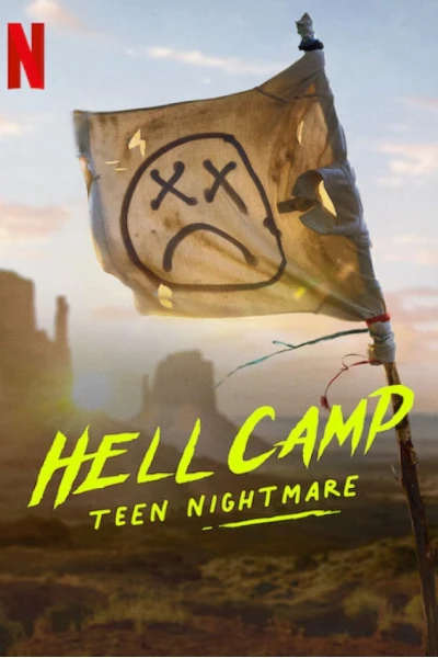 Trại địa ngục: Ác mộng tuổi teen (Hell Camp: Teen Nightmare)