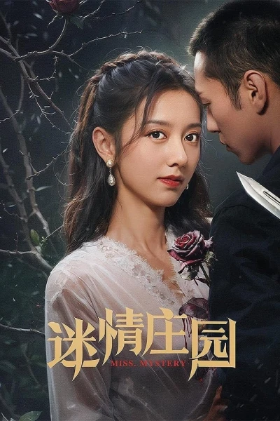 Trang Viên Mê Tình (Miss Mystery)