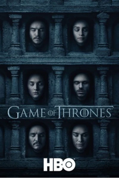 Trò Chơi Vương Quyền 6 (Game of Thrones (Season 6))