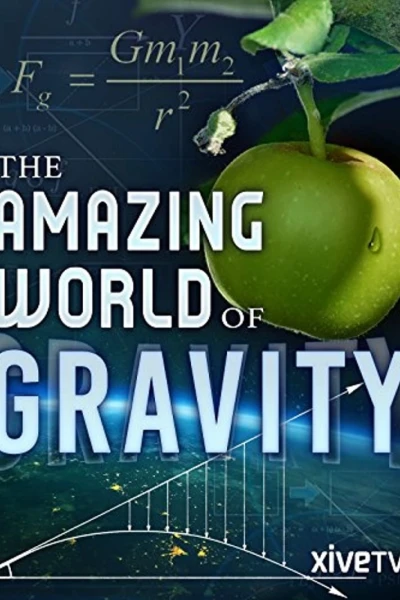 Trọng Lực Và Cuộc Sống (Gravity and Me: The Force That Shapes Our Lives)