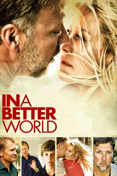 Trong một thế giới tốt đẹp hơn (In a Better World)