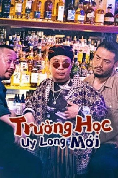 Trường Học Uy Long Mới (Fight Back to School)