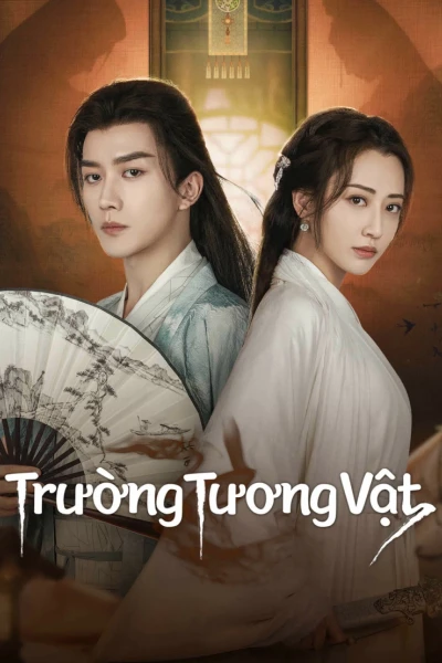Trường Tương Vật (Miss You Forever)