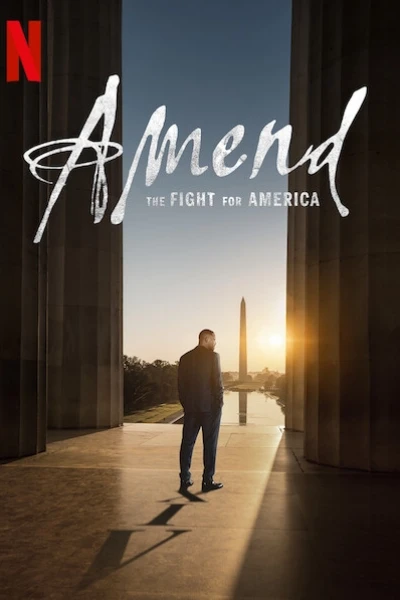 Tu chính: Đấu tranh vì nước Mỹ (Amend: The Fight for America)