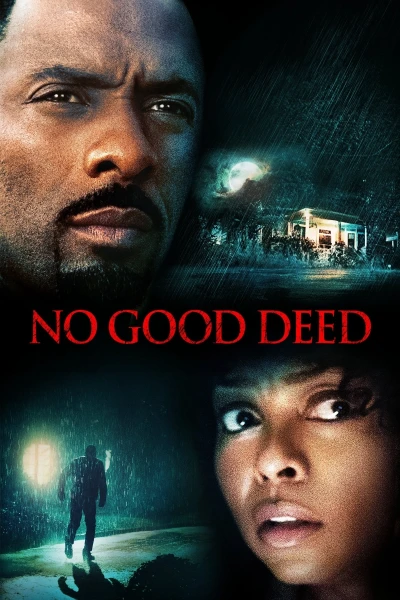 Tự Kỷ Ác Tâm (No Good Deed)