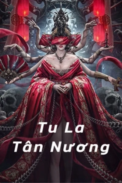 Tu La Tân Nương ( Tân La Tân Nương ) (Love in Blood)