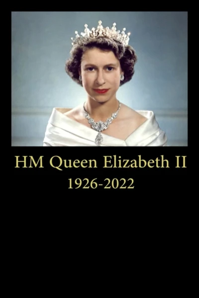 Tưởng Nhớ Nữ Hoàng Elizabeth II (A Tribute to Her Majesty the Queen)