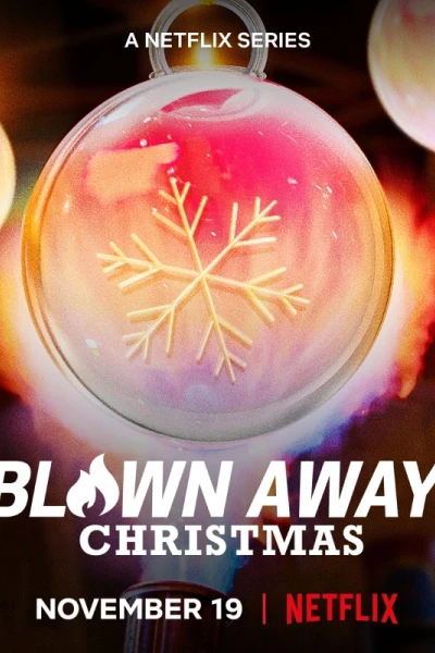 Tuyệt phẩm thủy tinh: Giáng sinh (Blown Away: Christmas)