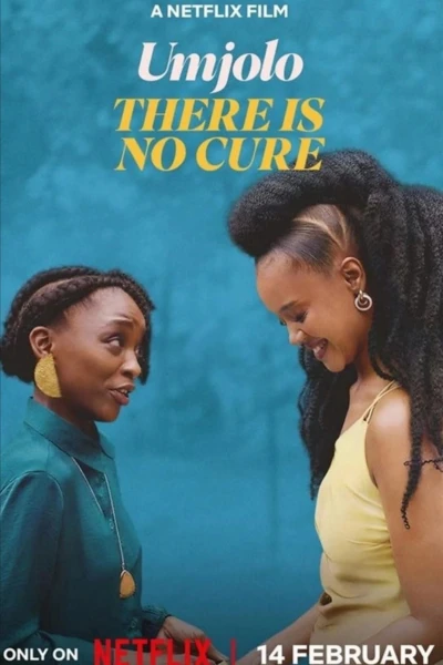 Umjolo: Yêu Vô Phương Cứu (Umjolo: There is No Cure)