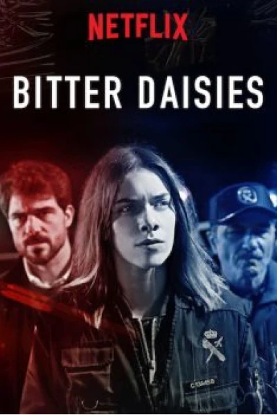 Vị đắng của hoa cúc (Phần 1) (Bitter Daisies (Season 1))