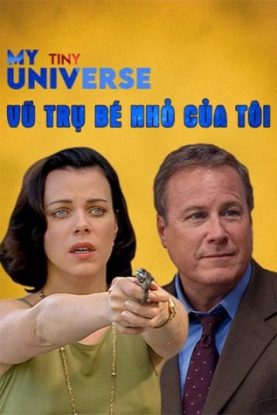 Vũ Trụ Bé Nhỏ Của Tôi (My Tiny Universe)