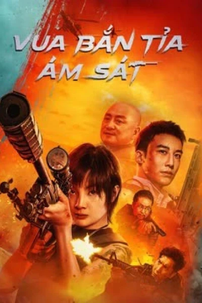 Vua Bắn Tỉa: Ám Sát (THE SNIPER)