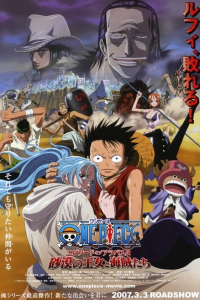 Vua Hải Tặc: Chương Alabasta - Công chúa sa mạc và hải tặc (One Piece the Movie Episode of Alabasta The Queen of the Desert and the Pirate (Movie 8))