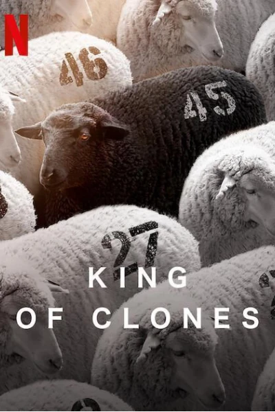 Vua nhân bản (King of Clones)