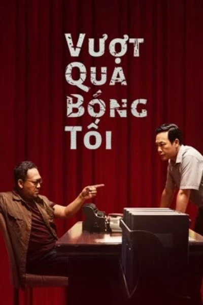 Vượt Qua Bóng Tối (Break Through the Darkness)