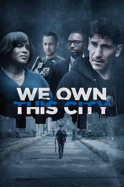 Chúng Ta Là Bá Chủ Thành Phố Này (We Own This City)