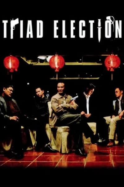 Xã Hội Đen 2 (Triad Election)