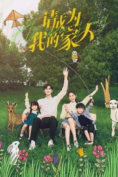 Xin Hãy Trở Thành Người Nhà Của Tôi (Please be My Family)