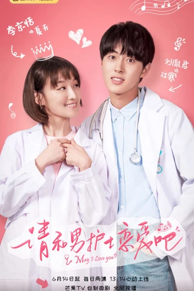 Xin Hãy Yêu Chàng Y Tá (May I Love You)
