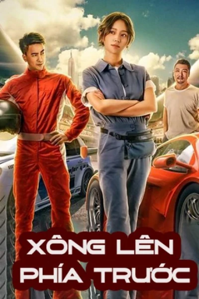 Xông Lên Phía Trước (Fast forward)