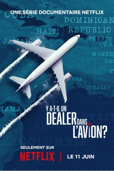 Cocaine trên không: Buôn lậu giữa tầm cao (Cocaine Air: Smugglers at 30,000 Ft.)
