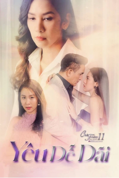 Yêu Dễ Dãi (Club Friday The Series 11: Ruk Mak Ngai)