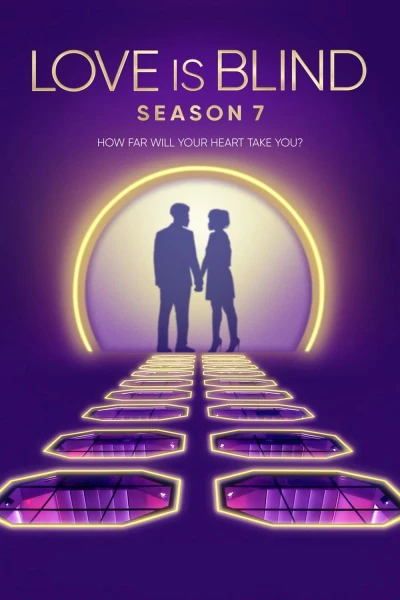 Yêu là mù quáng (Phần 7) (Love Is Blind (Season 7))