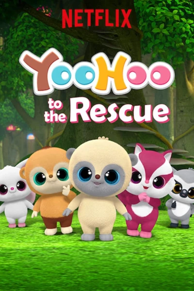 Yoohoo và biệt đội giải cứu (Phần 1) (YooHoo to the Rescue (Season 1))
