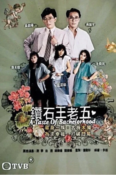 Anh Chàng Độc Thân (A Taste of Bachelorhood)