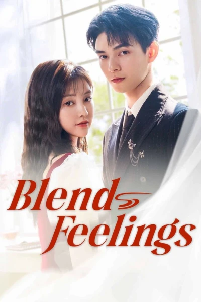 Cố Phán Sinh Hương (Blend Feelings)