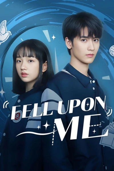 Khi Em Đến (Fell Upon Me)
